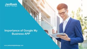 Importance of Google My Business APP