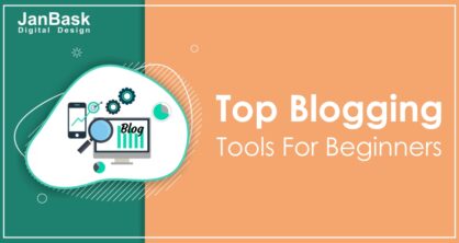 Blogger Need to Know Top Blogging Tools For Beginners