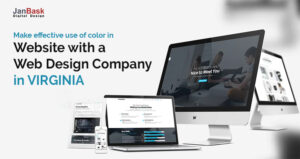 Make effcetive use of color in website with web design company in Virginia