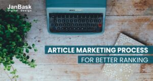 Article Marketing Process for better Ranking