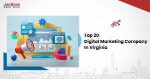 Top 20 Digital Marketing Company In Virginia That Deliver Excellence