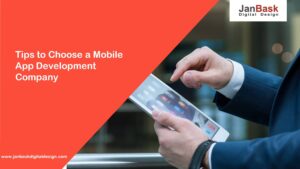 Tips to Choose a Mobile App Development Company
