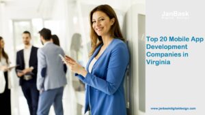 Top 20 Mobile App Development Companies in Virginia