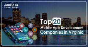 Top 20 Mobile app development companies in Virginia