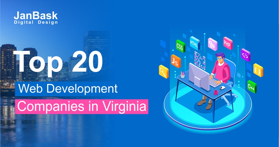 Top 20 Web Development Companies in Virginia