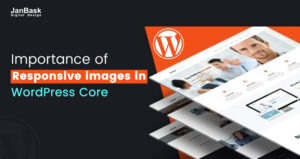 Importance of responsive images in WordPress Core