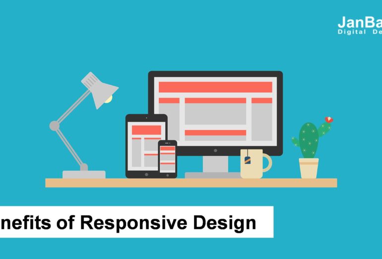 Benefits of Responsive Design