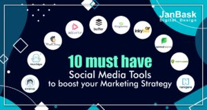 10 Must Have Social Media Tools to Boost Your Marketing Strategy