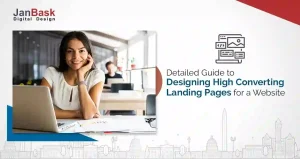 Detailed Guide to Designing High Converting Landing Pages for Website