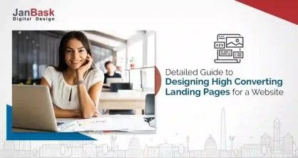 Detailed Guide to Designing High Converting Landing Pages for Website