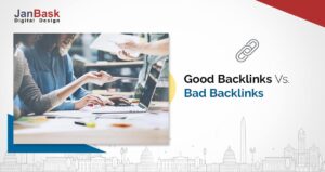 Good Backlinks Vs. Bad Backlinks