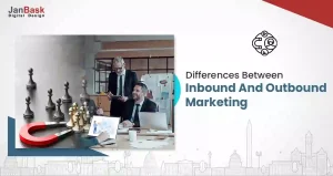 What is Inbound and Outbound Marketing: Here’s What you Need to Know!