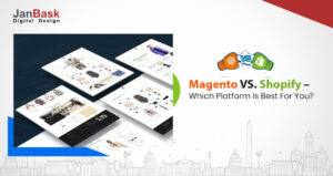 Magento vs Shopify. Which Platform Is Best For You?