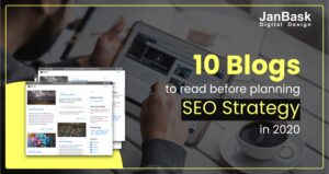 10 blog to read before planning SEO Strategies