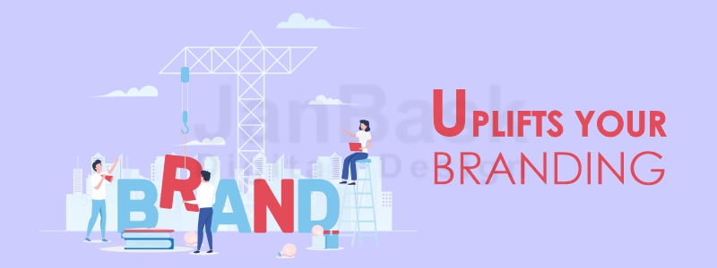 uplift your branding
