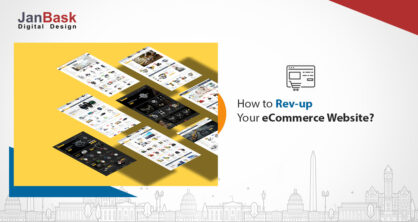 How To Rev-up Your eCommerce Website?