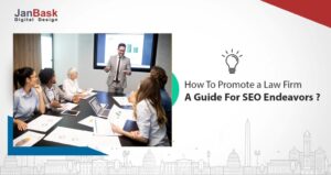 How to promote a Law Firm -A guide for SEO endeavors