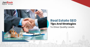 Unlocking The Power Of Real Estate SEO: Top Tips To Drive Quality Leads