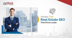 What Are The Best Tips On Real Estate SEO That Drives Leads