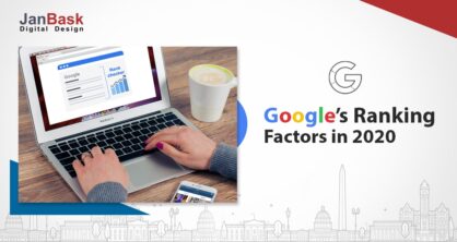 Know More About Google’s SEO Ranking Factors in 2020