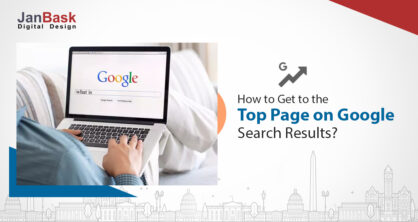 How to Get to the Top Page on Google Search Results?