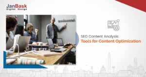 SEO Content Analysis: Tools for Content Optimization