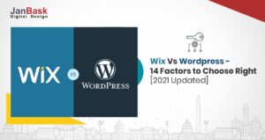 Wix vs WordPress – 14 Factors to Choose Right One in 2021