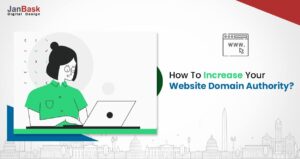 How To Increase My Domain Authority?