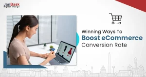 45 Winning Tips To Boost Your E-commerce Conversion Rates