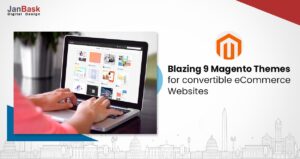 Blazing 9 Magento Themes for convertible eCommerce & Fashion Websites