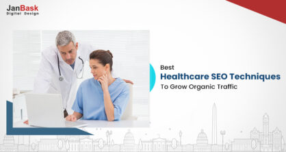 Best Healthcare SEO Tips And Techniques To Grow Organic Traffic