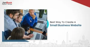 Find The Best Way To Create A Website For A Small Business