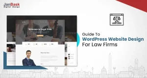 A Complete Guide on Building a WordPress Website for law firms