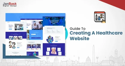 A Complete Guide To Creating A Healthcare Website