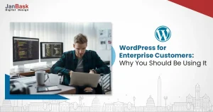 WordPress for Enterprise: Why You Should Use WordPress For Enterprise Business