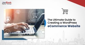 WordPress for eCommerce – How to Make an eCommerce Website with WordPress?