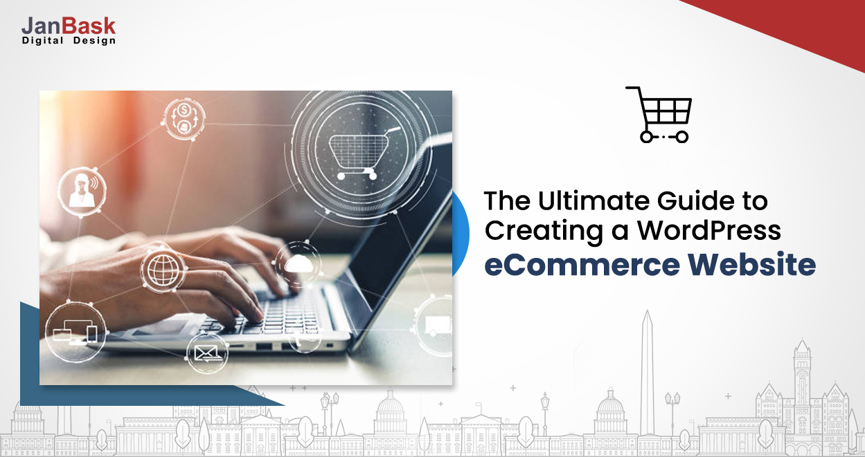 WordPress for eCommerce -  How to Make an eCommerce Website with WordPress?
