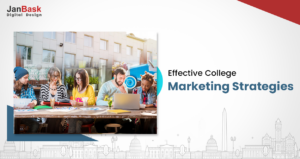 Effective Marketing Strategies For College You Must Implement!
