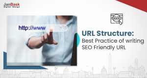 Best Practices of writing URL Structure to Get SEO Benefits for Your Business