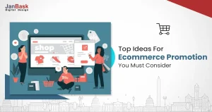 Top eCommerce Promotion Ideas You Must Consider For Your Business
