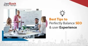 How To Perfectly Balance SEO And UX (User Experience) : The Best Tips