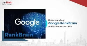 What Is RankBrain And How It Affects Your SEO Strategy