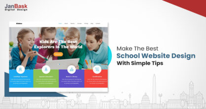 Know Everything About A School Website Design: Tips And Things To Consider