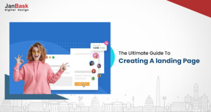 Best Steps For Creating An Effective Landing Page: A Complete Guide