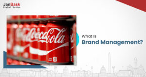 What Is Brand Management & Why It Matters