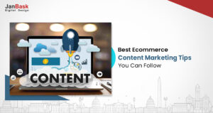 17 Best eCommerce Content Marketing Tips You Can Follow