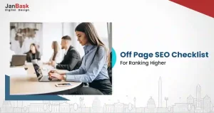 Unleash The Power Of Off-Page SEO: Your Ultimate Checklist For Ranking Higher