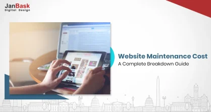 Website Maintenance Cost: What It Includes, & Why It’s Essential?
