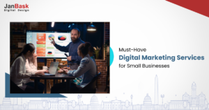 Must-Have Digital Marketing Services For Small Businesses: Boost Your Online Presence!