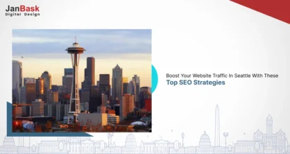 What Are The 10 Best SEO Strategies To Increase Web Traffic In Seattle?